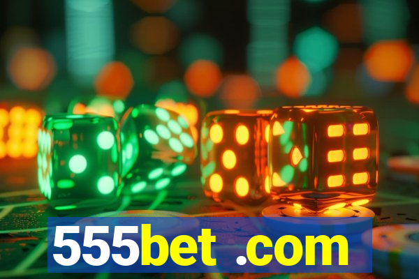 555bet .com